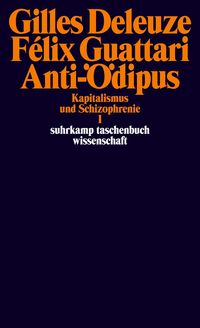 Bild vom Artikel Anti-Ödipus vom Autor Gilles Deleuze