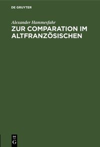 Produktbild: Zur Comparation im Altfranz&ouml;sischen