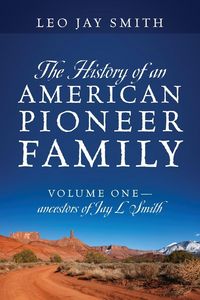 Produktbild: The History of an American Pioneer Family