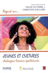 Produktbild: Jeunes et cultures : dialogue franco-quebecois