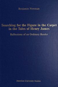 Produktbild: Searching for the Figure in the Carpet in the Tales of Henry James