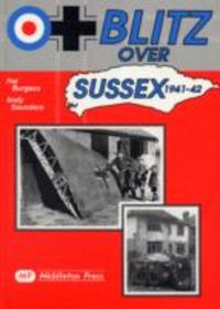 Produktbild: Blitz Over Sussex, 1941-42