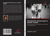 Produktbild: Nastoletnie dziewczyny w grupie ryzyka