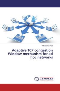 Produktbild: Adaptive TCP congestion Window mechanism for ad hoc networks