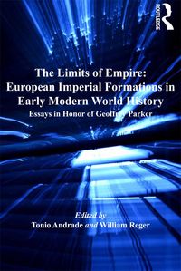 Produktbild: The Limits of Empire: European Imperial Formations in Early Modern World History