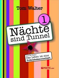 Produktbild: N&auml;chte sind Tunnel