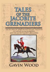 Produktbild: Tales of the Jacobite Grenadiers