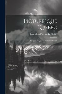 Produktbild: Picturesque Quebec