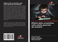 Produktbild: Effetto dello screentime sulla salute generale dei bambini