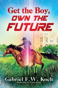 Produktbild: Get the Boy, Own the Future