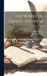 Produktbild: The Works of Samuel Johnson; Volume 2