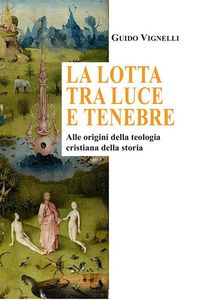 Produktbild: La lotta tra luce e tenebre