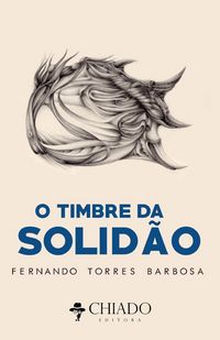 Produktbild: O Timbre da Solid&atilde;o