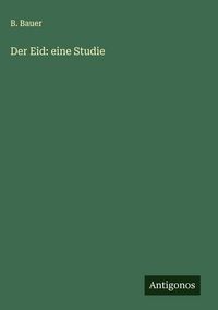 Produktbild: Der Eid: eine Studie