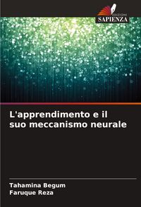 Produktbild: L'apprendimento e il suo meccanismo neurale
