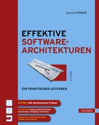 Bild vom Artikel Effektive Softwarearchitekturen vom Autor Gernot Starke