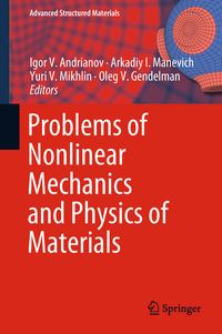 Produktbild: Problems of Nonlinear Mechanics and Physics of Materials