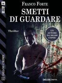Produktbild: Smetti di guardare