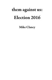 Produktbild: Them against us: Election 2016