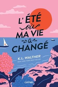 Produktbild: L'&eacute;t&eacute; o&ugrave; ma vie a chang&eacute;