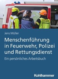 Produktbild: Menschenf&uuml;hrung in Feuerwehr, Polizei und Rettungsdienst