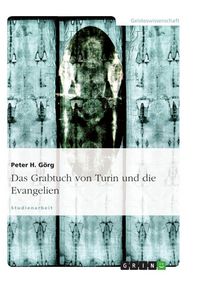 Produktbild: Das Grabtuch von Turin und die Evangelien