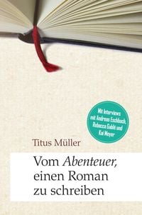 Produktbild: Vom Abenteuer, einen Roman zu schreiben