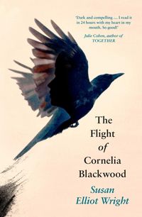 Produktbild: Elliot Wright, S: The Flight of Cornelia Blackwood