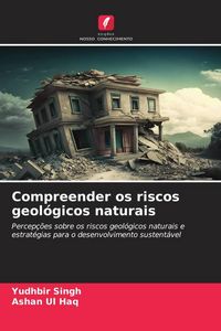 Produktbild: Compreender os riscos geol&oacute;gicos naturais