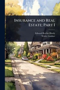 Produktbild: Insurance and Real Estate; Part I