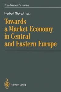 Produktbild: Towards a Market Economy in Central and Eastern Europe