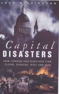 Produktbild: Withington, J: Capital Disasters