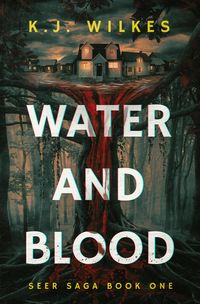 Produktbild: Water and Blood (Seer Saga, #1)