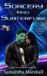Produktbild: Sorcery and Subterfuge (The Weaver's War, #2)