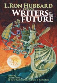 Produktbild: L. Ron Hubbard Presents Writers of the Future Volume 32
