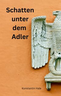 Produktbild: Schatten unter dem Adler