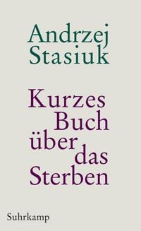 Produktbild: Kurzes Buch &uuml;ber das Sterben