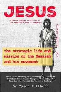 Produktbild: Jesus: The Strategic Life and Mission of the Messiah and His Movement, Volume 2