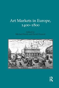 Produktbild: Ormrod, D: Art Markets in Europe, 1400-1800
