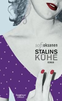 Bild vom Artikel Stalins Kühe vom Autor Sofi Oksanen