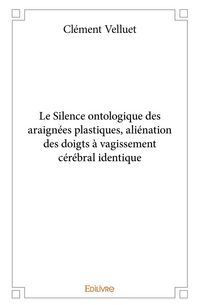 Produktbild: Le silence ontologique des