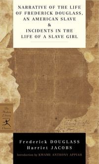 Produktbild: Narrative of the Life of Frederick Douglass, an American Slave & Incidents in the Life of a Slave Girl