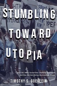 Produktbild: Stumbling Toward Utopia