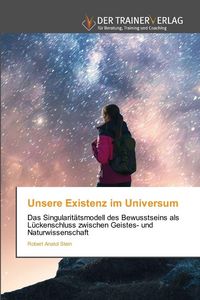 Produktbild: Unsere Existenz im Universum