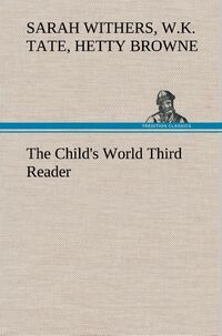 Produktbild: The Child's World Third Reader