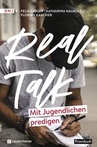 Produktbild: Real Talk - Mit Jugendlichen predigen