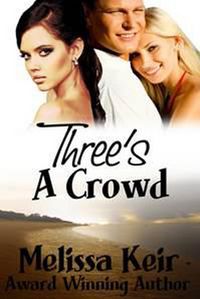 Produktbild: Three's a Crowd (Charming Chances, #2)