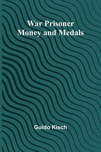 Produktbild: War Prisoner Money and Medals