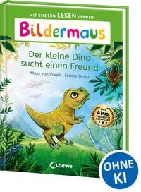 Produktbild: Bildermaus - Der kleine Dino sucht einen Freund