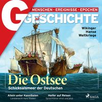 Produktbild: G/GESCHICHTE - Die Ostsee: Schicksalsmeer der Deutschen